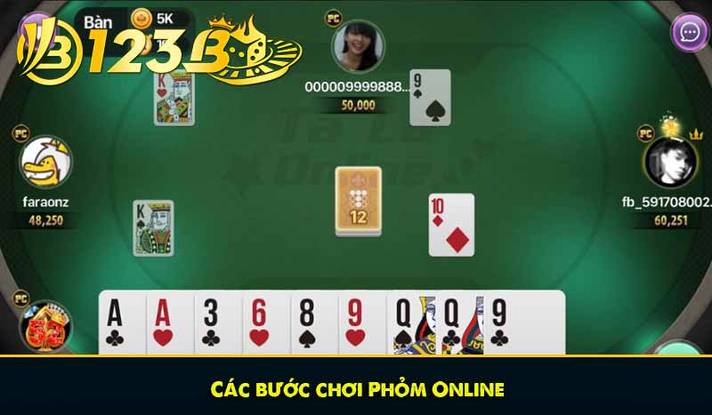 Các bước chơi Phỏm Online