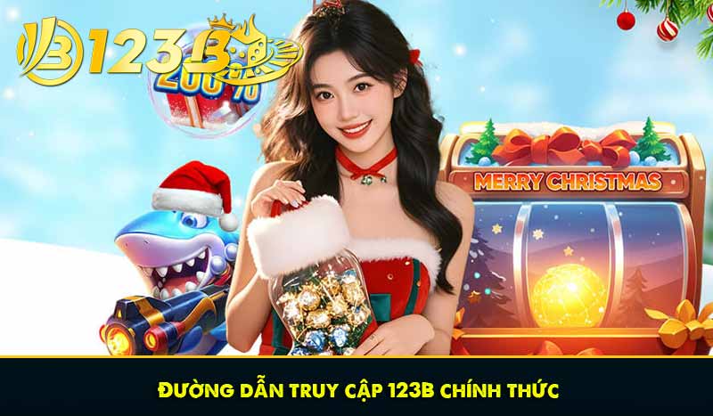 Đăng nhập 123B - Truy cập mọi lúc, hướng dẫn không gián đoạn 5 Đường dẫn truy cập 123B chính thức