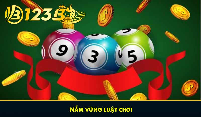Xổ số Online là gì? Cách chơi và mẹo chơi chuẩn chỉnh ra sao 9 Nắm vững luật chơi
